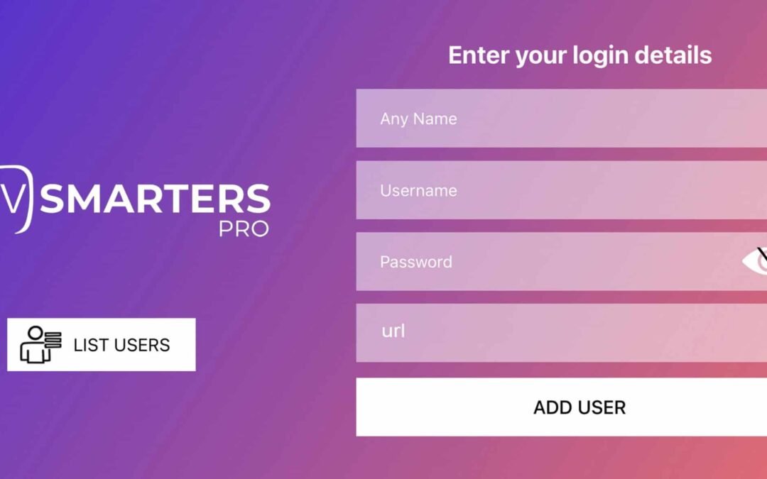 IPTV Smarters Pro Abonnement : Le Guide Complet 2025